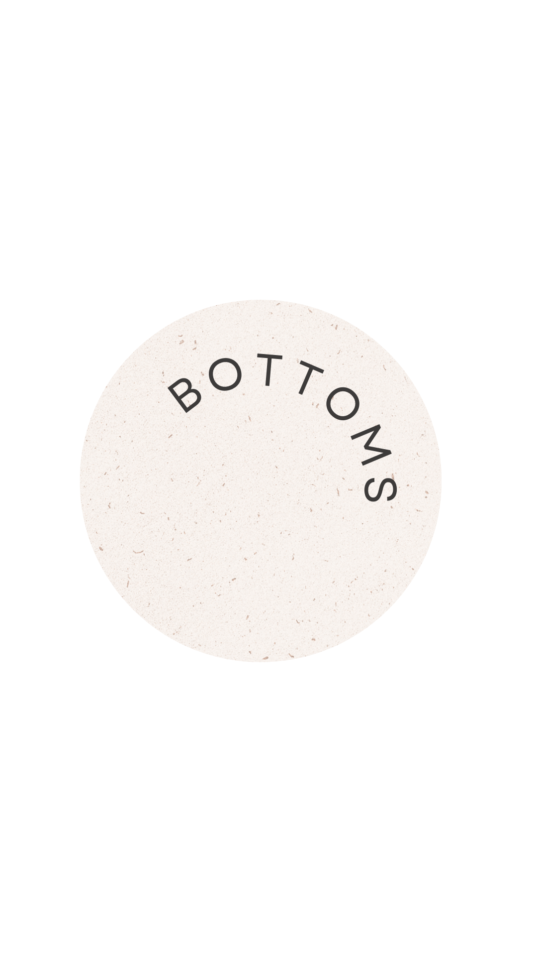 Bottoms