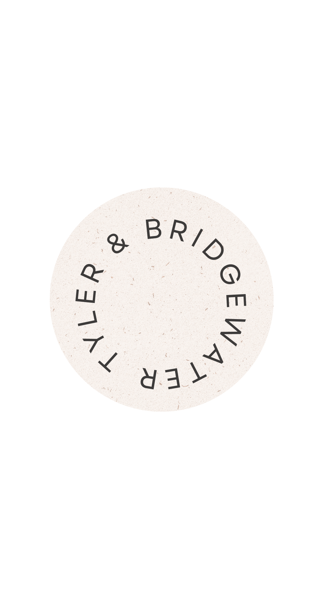 Tyler and Bridgewater